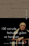 100 Soruda Fethullah Gulen ve Hareketi